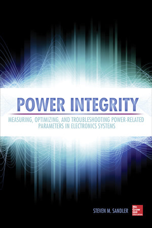 Picotest Power Integrity (Book by Steven M. Sandler)